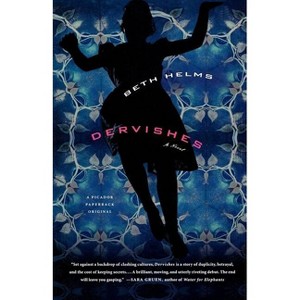Dervishes - by  Beth Helms (Paperback) - 1 of 1