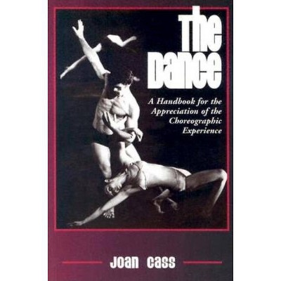 The Dance - by  Joan Cass (Paperback)