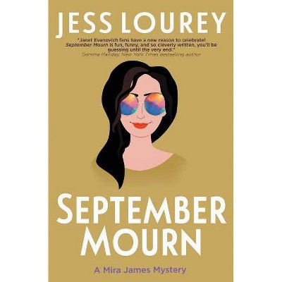 September Mourn - (Mira James Mystery) by  Jess Lourey (Paperback)