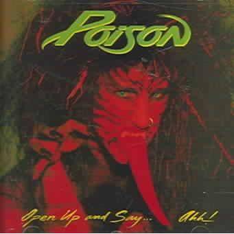 Poison - Open Up And Say...Ahh! - 20th Anniversary Edition (CD)