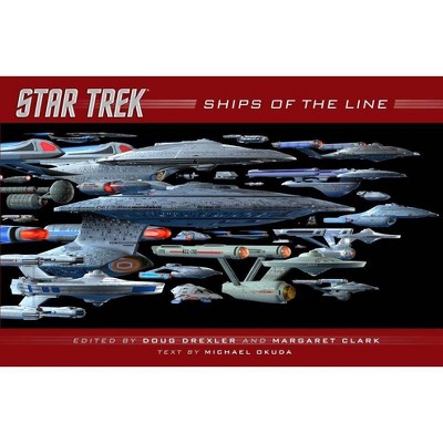 Ships of the Line - (Star Trek) by  Doug Drexler & Margaret Clark (Hardcover)