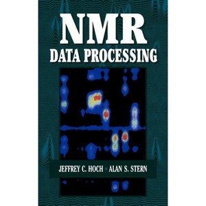 NMR Data Processing - by  Jeffrey C Hoch & Alan Stern (Hardcover) - 1 of 1