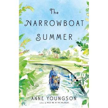 The Narrowboat Summer - by  Anne Youngson (Paperback)