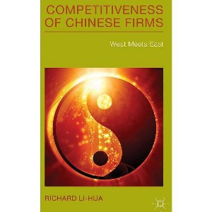 Competitiveness of Chinese Firms - by  R Li-Hua (Hardcover) - 1 of 1