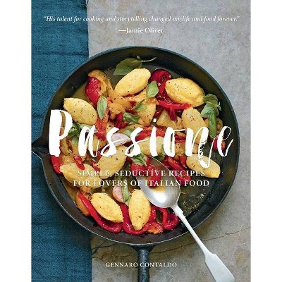 Passione - by  Gennaro Contaldo (Hardcover)