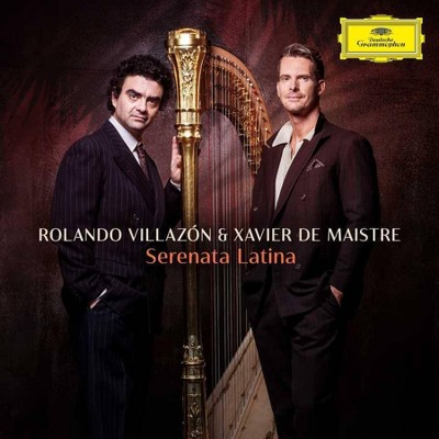 Rolando Villaz¢n/Xavier de Maistre - Serenata Latina (CD)