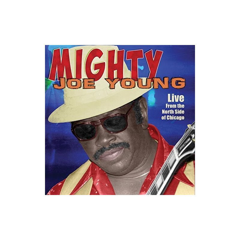 Mighty Joe Young - Live From The North Side Of Chicago (CD), 1 of 2