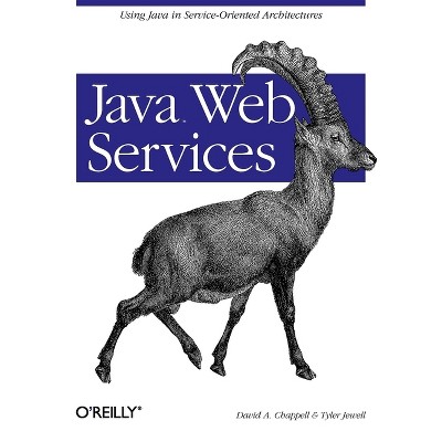 Java Web Services - by  David A Chappell & Tyler Jewell (Paperback)
