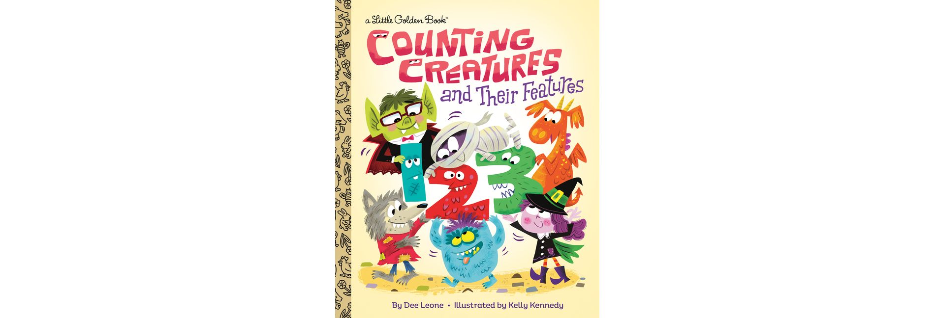 Counting Creatures and Their Features - (Little Golden Book) by  Dee Leone (Hardcover)
