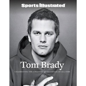 Sports Illustrated Tom Brady - (Hardcover) - 1 of 1