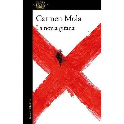 La Novia Gitana / The Gypsy Bride - (Inspectora Elena Blanco) by  Carmen Mola (Paperback)