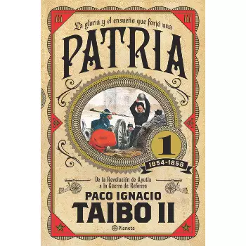 Patria 2 - By Taibo Ii (paperback) : Target