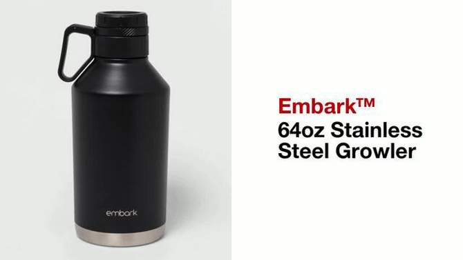 64oz Stainless Steel Growler  - Embark™
, 2 of 8, play video