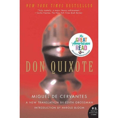 Don Quixote - (P.S.) by  Miguel De Cervantes & Edith Grossman (Paperback)