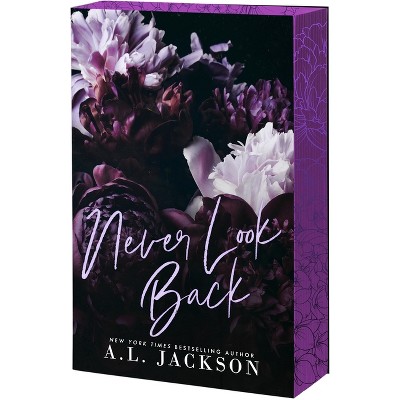 Never Look Back - (Redemption Hills) by A L Jackson (Paperback)