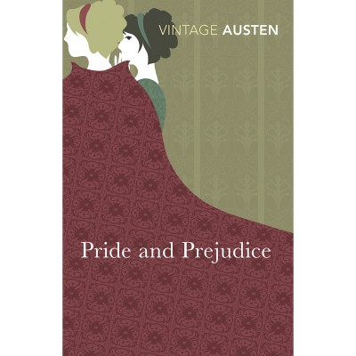 Pride and Prejudice - (Vintage Classics) by  Jane Austen (Paperback)