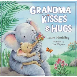 Grandma Kisses and Hugs - by  Laura Neutzling (Hardcover)