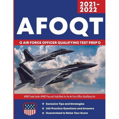 AFOQT Study Guide - by  Spire Study System & Afoqt Study Guide 2020-2021 & Afoqt Study Guide Team (Paperback)