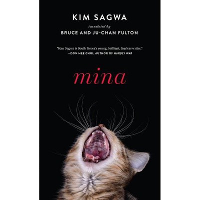 Mina - by  Kim Sagwa (Paperback)