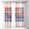 Showmemars BE AFRAID AND DO IT ANYWAY Single Panel Sheer Window Curtain - Society 6 - 2 of 4
