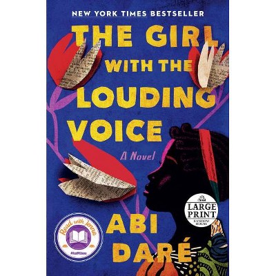 The Girl with the Louding Voice - Large Print by  Abi Daré (Paperback)