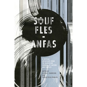 Souffles-Anfas - by  Olivia C Harrison & Teresa Villa-Ignacio (Paperback) - 1 of 1