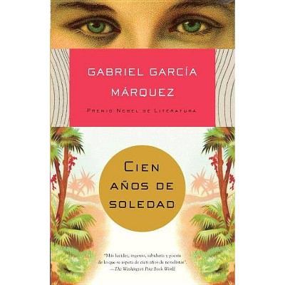 Cien anos de soledad/ One Hundred Years (Paperback) by Marquez Gabriel Garcia