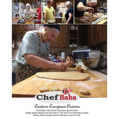 Chef Baba Cookbook - by  Miroslava Perge & Damir Perge (Paperback)