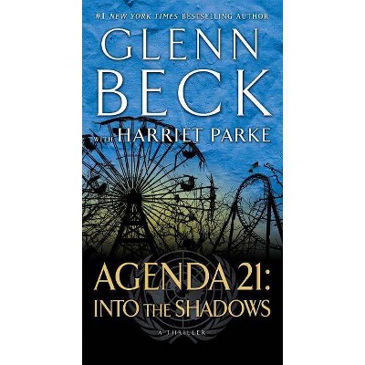 Agenda 21 Into The Shadows By Glenn Beck Paperback Target