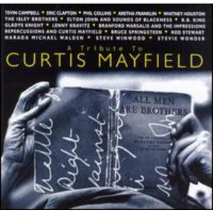 Tribute to Curtis Mayfield & Various - Tribute to Curtis Mayfield / Various (CD) - 1 of 1