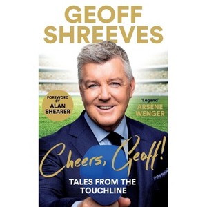 Cheers, Geoff! - by  Geoff Shreeves (Paperback) - 1 of 1