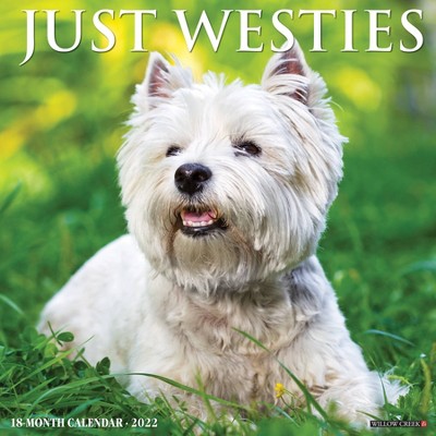 2022 Wall Calendar Just Westies - Willow Creek Press