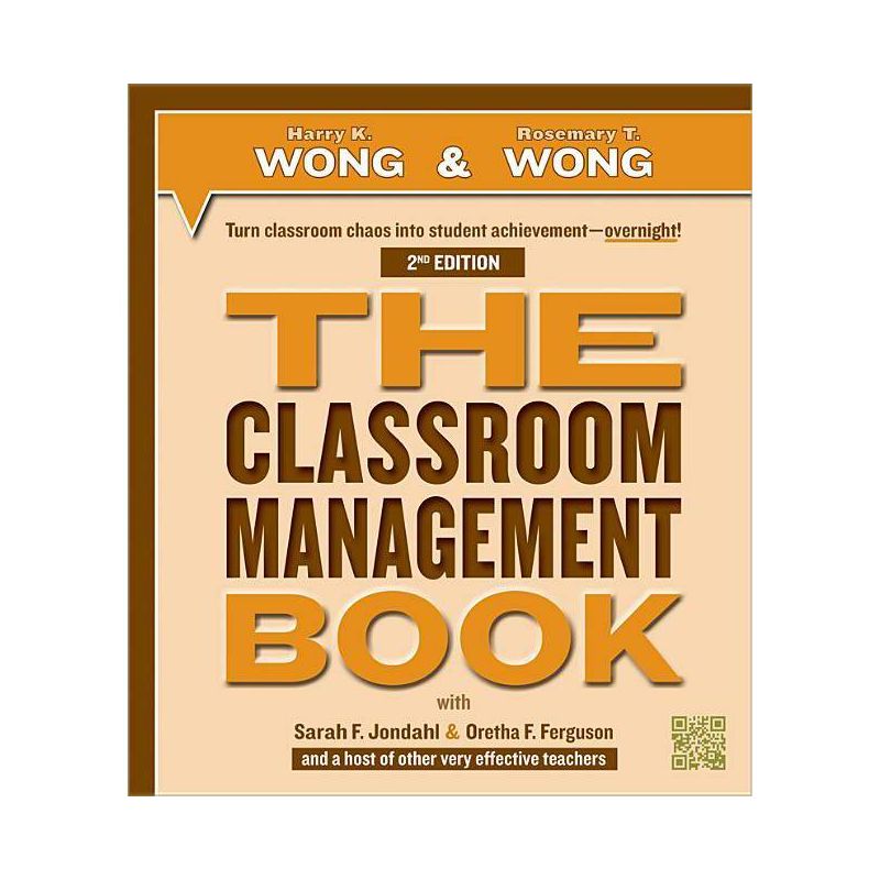 The Classroom Management Book - 2nd Edition by  Harry K Wong & Rosemary T Wong (Paperback), 1 of 2
