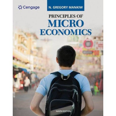 Principles of Microeconomics - 9th Edition by  N Gregory Mankiw (Paperback)