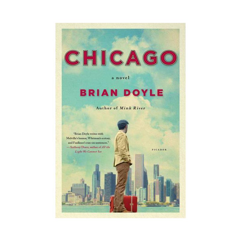 Chicago - by  Brian Doyle (Paperback), 1 of 2