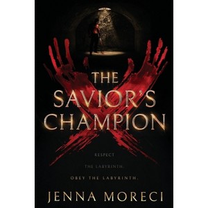 The Savior's Champion - by  Jenna Moreci (Paperback) - 1 of 1