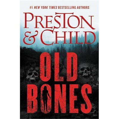 Old Bones - (Nora Kelly) Large Print by  Douglas Preston & Lincoln Child (Hardcover)