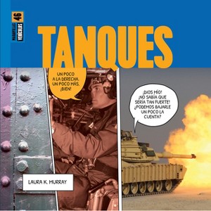 Tanques - by  Laura K Murray (Paperback) - 1 of 1