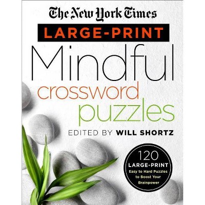 The New York Times Large-Print Mindful Crossword Puzzles - Large Print (Paperback)