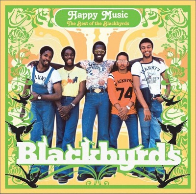 Blackbyrds - Happy Music: The Best Of The Blackbyrds (CD)