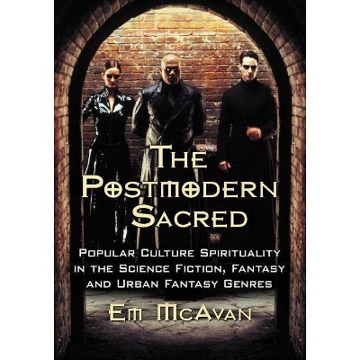 Postmodern Sacred - by  Emily McAvan (Paperback)