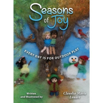 Seasons of Joy - by Claudia Marie Lenart