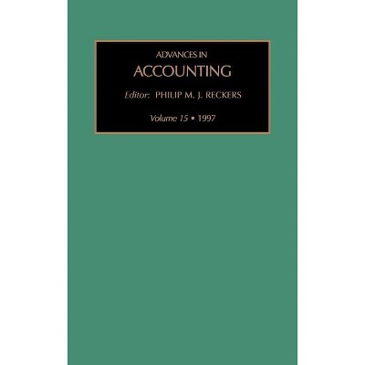 Advances in Accounting - by  Philip M J Reckers (Hardcover)