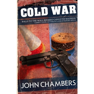 Cold War - by  John Chambers (Paperback)