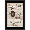 ChicFurnit Wall Art Tea Time Is Friends Time Framed Print Inspirational Black Frame for Living Room, Multicolor, 11"*1"*15" - 2 of 4