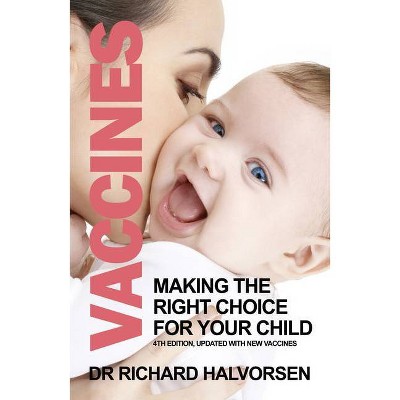 Vaccines - by  Halvorsen (Paperback)