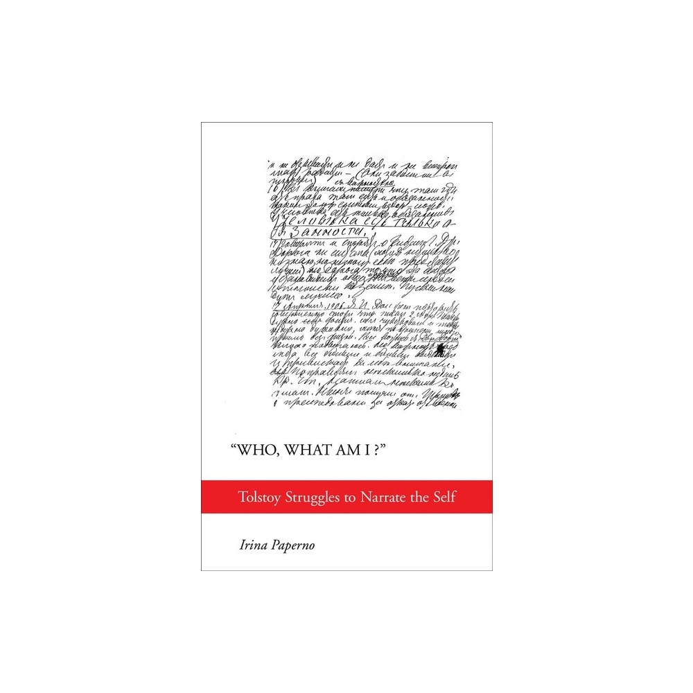 Who, What Am I? - by Irina Paperno (Hardcover)