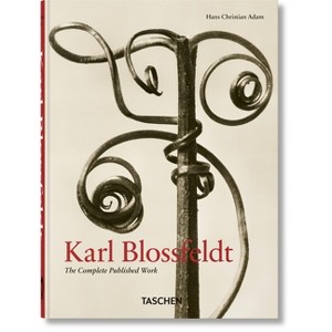 Karl Blossfeldt. the Complete Published Work. 40th Ed. - by  Hans Christian Adam (Hardcover) - 1 of 1