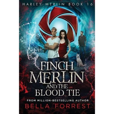 Harley Merlin 16 - by  Bella Forrest (Paperback)
