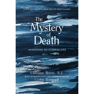 The Mystery of Death - by  Ladislaus Boros (Paperback) - 1 of 1